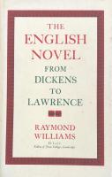 The English Novel:From Dickens to Lawrence