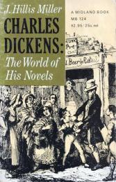 Charles Dickens: The World of His Novels