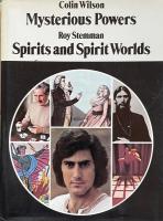 Mysterious Powers / Spirits and Spirit Worlds (Two volumes in one)