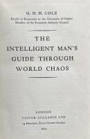 The Intelligent Man's Guide Through World Chaos