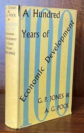 A Hundred Years of Economic Development in Great Britain(1840-1940)