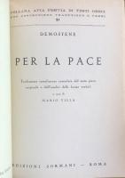 Demostene. Per La Pace(Collana Avia Pervia Testi Greci Con Costruzione Traduzione E Verbi)