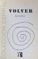 Volver: guión cinematográfico de Pedro Almodóvar