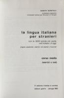 La lingua italiana per stranieri: Corso medio (esercizi e test)