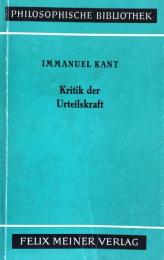 Kritik Der Urteilskraft(Philosophische Bibliothek 39a)