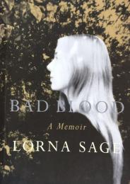 Bad Blood: A Memoir