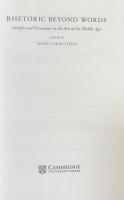 Rhetoric Beyond Words: Delight and Persuasion in the Arts of the Middle Ages (Cambridge Studies in Medieval Literature)