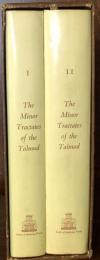 The Minor Tractates of the Talmud　Massektoth Ketannoth In Two Volumes