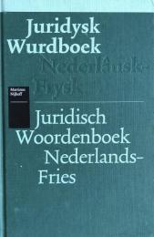 Juridisch woordenboek Nederlands-Fries