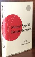  Muriel Spark's Postmodernism