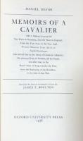 Memoirs of a Cavalier; or A Military Journal of the Wars in Germany, and the Wars in England. From the Year 1632 to the Year 1648 Written Threescore Years Ago by an English Gentleman, who served first in the Army of Gustavus Adolphus, the glorious King of Sweden, till his Death; and after that, in the Royal Army of King Charles the First, from the Beginning of the Rebellion, to the End of that War.(Oxford Paperbacks)