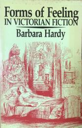 Forms of Feeling In Victorian Fiction