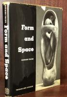 Form and Space : The Sculpture of the Twentieth Century
