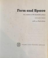 Form and Space : The Sculpture of the Twentieth Century