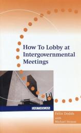 How to Lobby at Intergovernmental Meetings