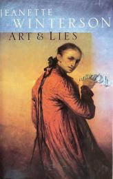 Art & Lies: A Piece For Three Voices and a Bawd