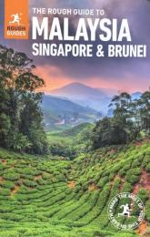 The Rough Guide to Malaysia, Singapore and Brunei (Rough Guides)