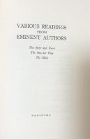 Various Readings from Eminent Authors: The Story and Novel. The One-Act Play. The Bible.