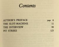 Three Plays: The Slot-Machine, The Interview, Pit Strike