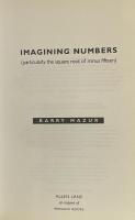 Imagining Numbers: Particularly the Square Root of Minus Fifteen