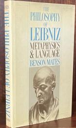 The Philosophy of Leibniz: Metaphysics and Language