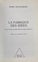 La Fabrique des idées： Une vie de recherches en neurosciences