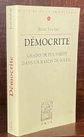 Démocrite: Grains de poussière dans un rayon de soleil (Bibliothèque d'histoire de la philosophie)