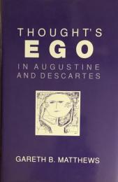 Thought's Ego in Augustine and Descartes