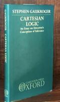 Cartesian Logic: An Essay on Descartes's Conception of Inference