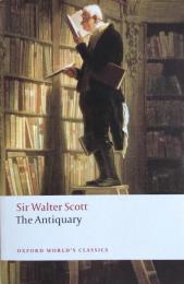 The Antiquary（Oxford World's Classics)
