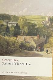 Scenes of Clerical Life (Oxford World's Classics)