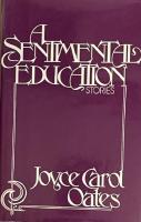 A Sentimental Education:Stories