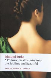 A Philosophical Enquiry Into the Sublime and Beautiful (Oxford World's Classics)