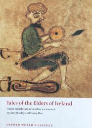 Tales of the Elders of Ireland: Acallam Na Senorach