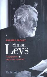 Simon Leys: Navigateur entre les mondes
