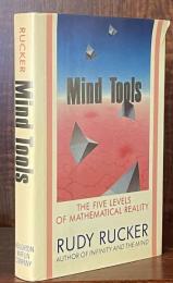 Mind Tools: The Five Levels of Mathematical Reality