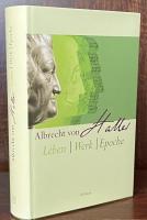 Albrecht von Haller: Leben - Werk – Epoche
