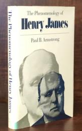 The Phenomenology of Henry James