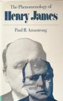 The Phenomenology of Henry James