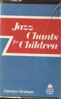 Jazz Chants for Children：Rhythms of American English through chants, songs&poems