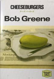 Cheeseburgers チーズバーガーズ　（Kodansha English Library)
