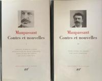 Maupassant:Contes et nouvelles I, II　（Bibliothèque de la Pléiade）