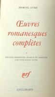 Marcel Aymé:Oeuvres romanesques complètes : Tome Ⅰ・Ⅱ・Ⅲ（Bibliothèque de la Pléiade）
