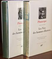 La vie des hommes illustres. Tome I・Ⅱ（Bibliothèque de la Pléiade）