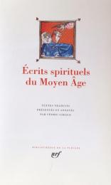 Écrits spirituels du Moyen Âge（Bibliothèque de la Pléiade）