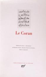 Le Coran（Bibliothèque de la Pléiade）