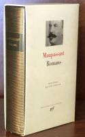 Maupassant : Romans （Bibliothèque de la Pléiade）