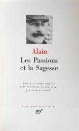 Alain: Les Passions et la Sagesse（Bibliothèque de la Pléiade）