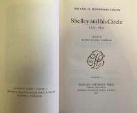 Shelley and his Circle 1773-1822 Volumes Ⅰ・Ⅱ(The Carl H.Pforzheimer Library)