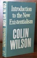 Introduction to the New Existentialism